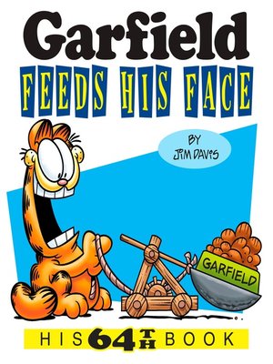 cover image of Garfield Feeds His Face